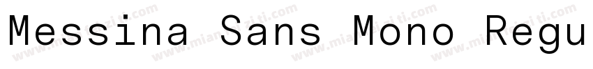 Messina Sans Mono Regular字体转换